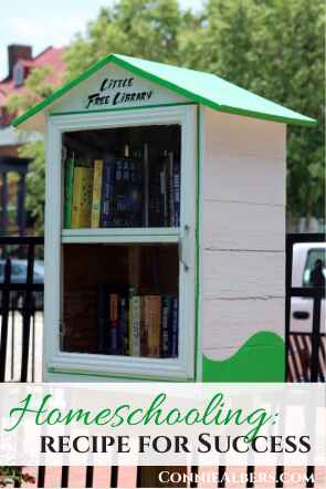 The recipe for homeschooling success looks different for every family. Find your perfect recipe to make your homeschool journey a success. ConnieAlbers.com