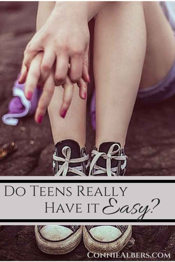 Do teens really have it easy? Learn how to develop a strong relationship with your teenage child. ConnieAlbers.com