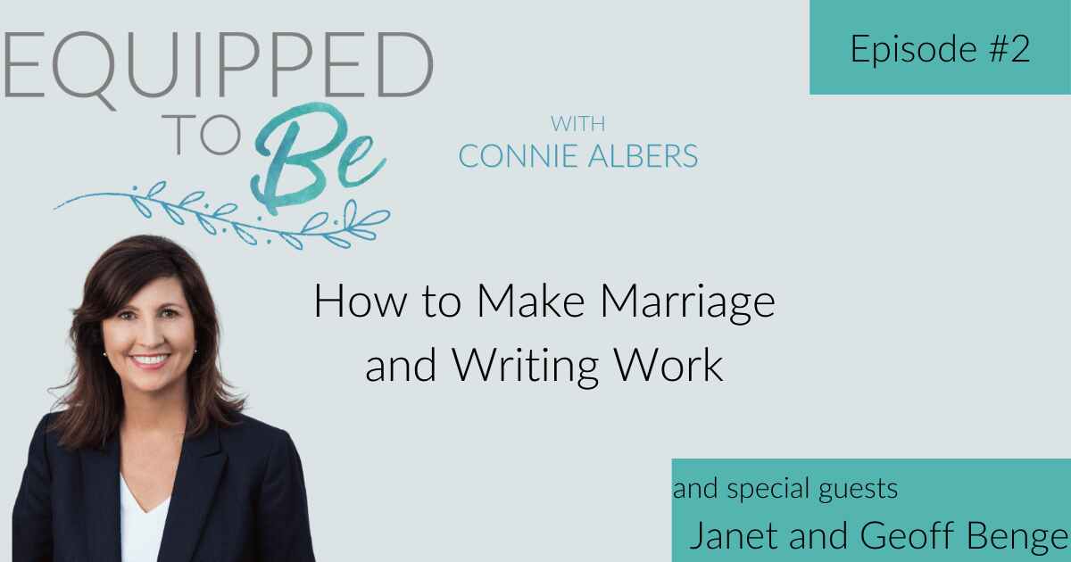 How to Make Marriage and Writing Work with Janet and Geoff Benge – ETB #2