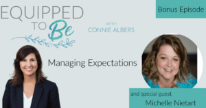 Bonus: Managing Expectation with Mental Health Professional Michelle Nietert