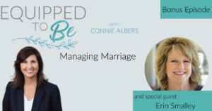 Bonus: Managing Marriage with Erin Smalley