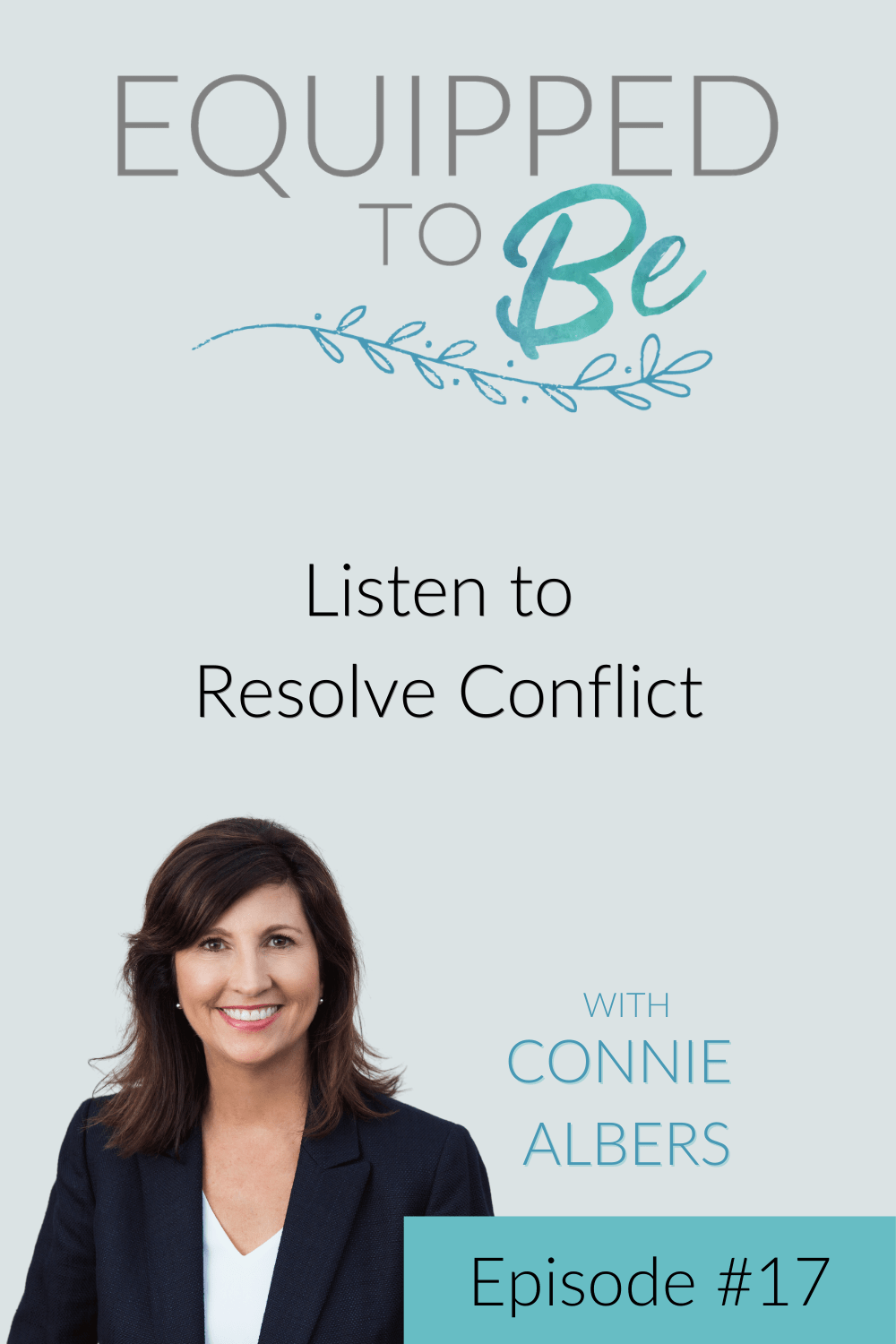 Listen to Resolve Conflict - ETB #17