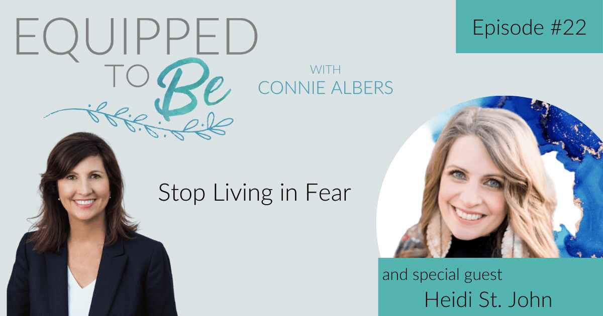 Stop Living in Fear with Heidi St. John – ETB #22