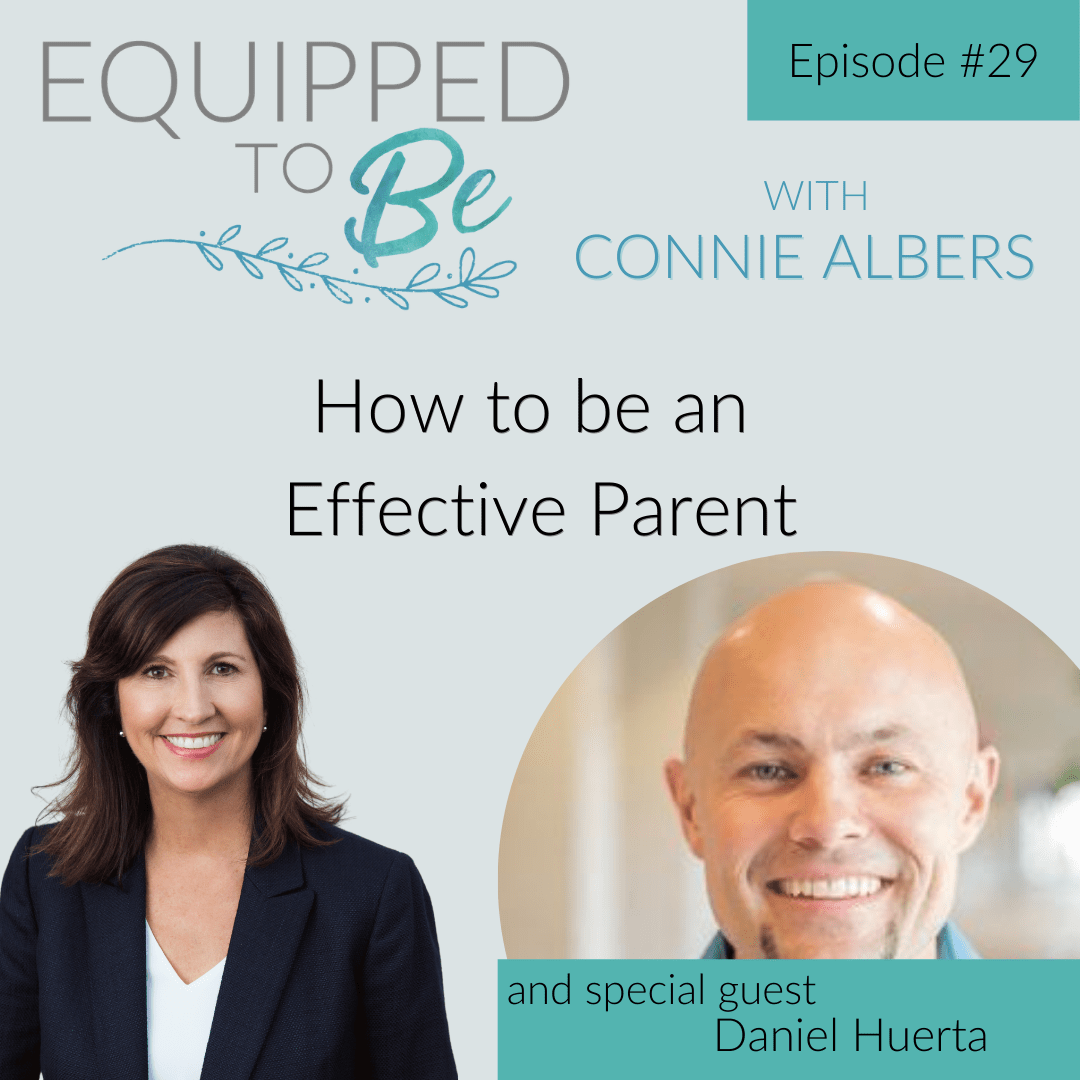 How to be an Effective Parent with Daniel Huerta - ETB #29