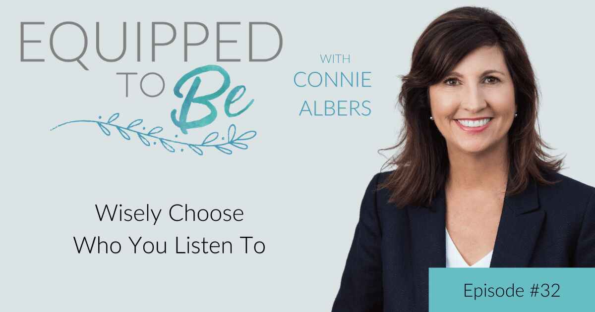 Wisely Choose Who You Listen To – ETB #32