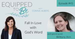 Fall In Love with God's Word with Brittany Ann - ETB #45