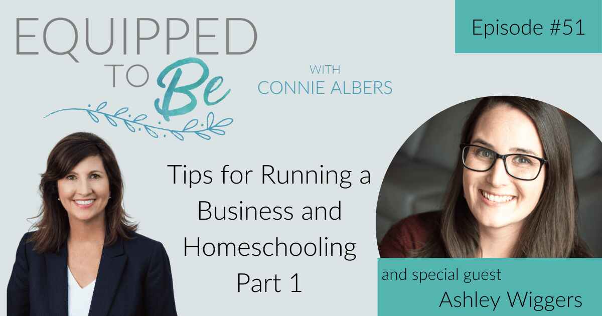 Tips for Running a Business and Homeschooling with Ashley Wiggers Part 1 – ETB #51