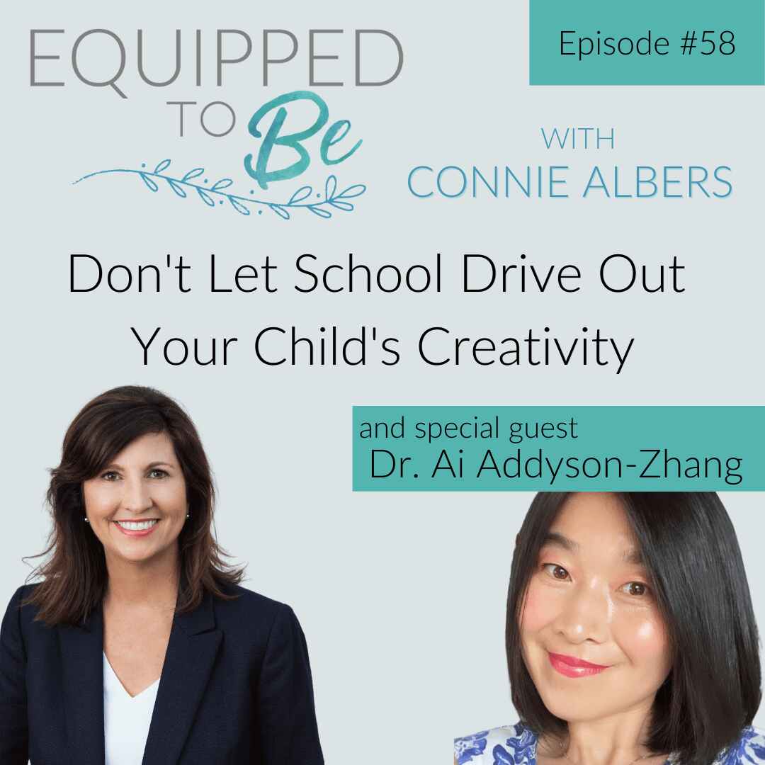 Don't Let School Drive Out Your Child's Creativity Dr. Ai Addyson-Zhang Part II - ETB #58