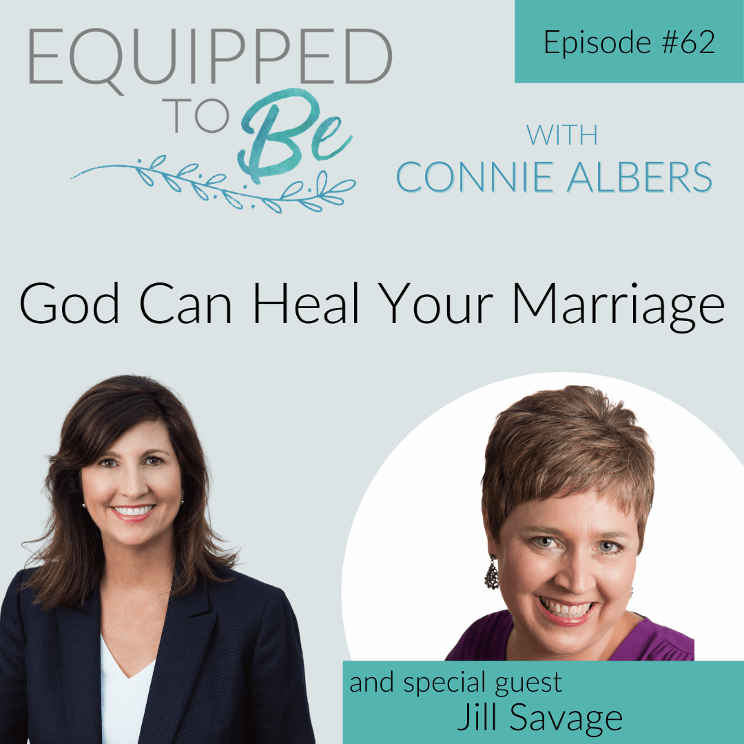 God Can Heal Your Marriage with Jill Savage - ETB #62