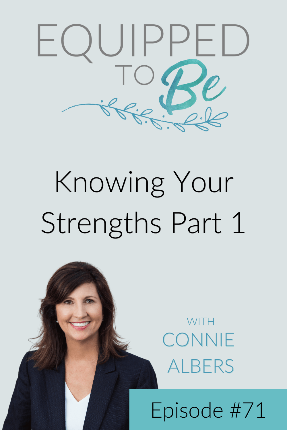 Knowing Your Strengths Part 1 - ETB #71