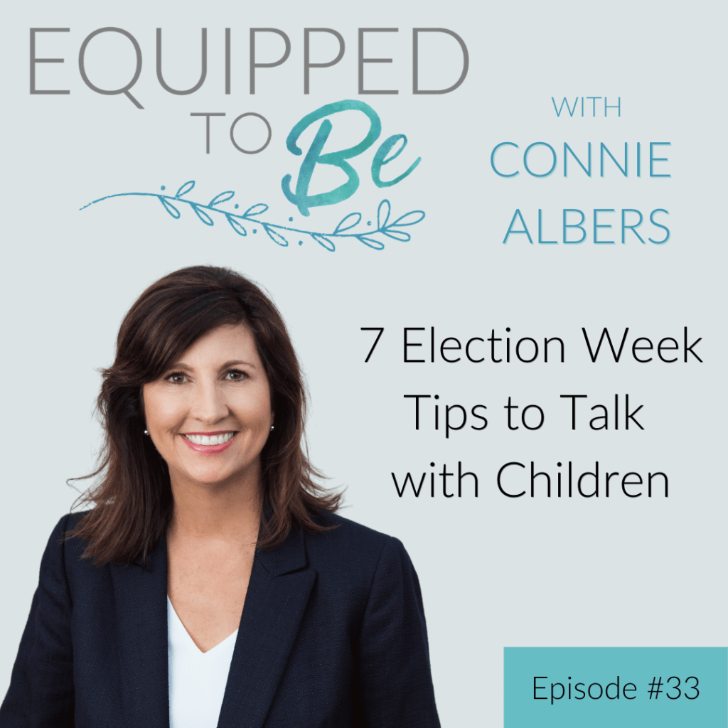 7 Election Week Tips to Talk with Children - ETB #33