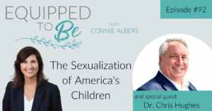 The Sexualization of America's Children with Dr. Chris Hughes - ETB #92