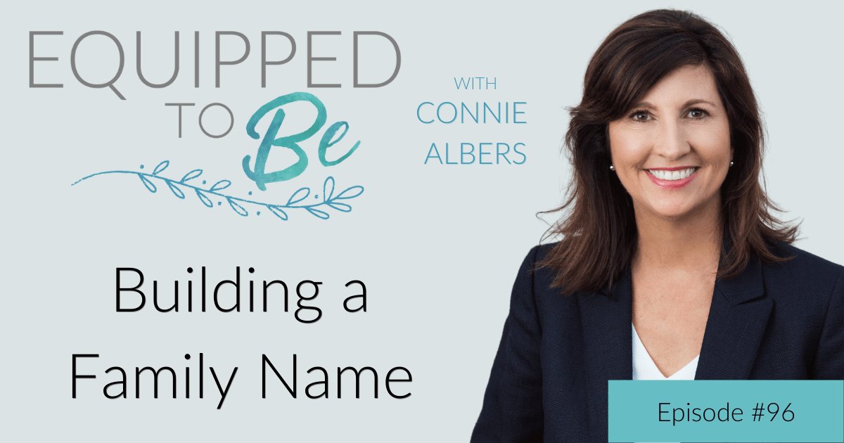 Building a Family Name – ETB #96