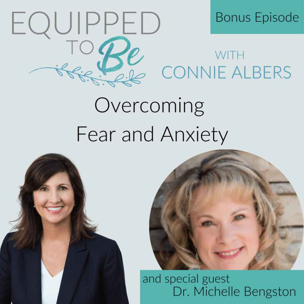 Bonus: Overcoming Fear and Anxiety with Dr. Michelle Bengtson