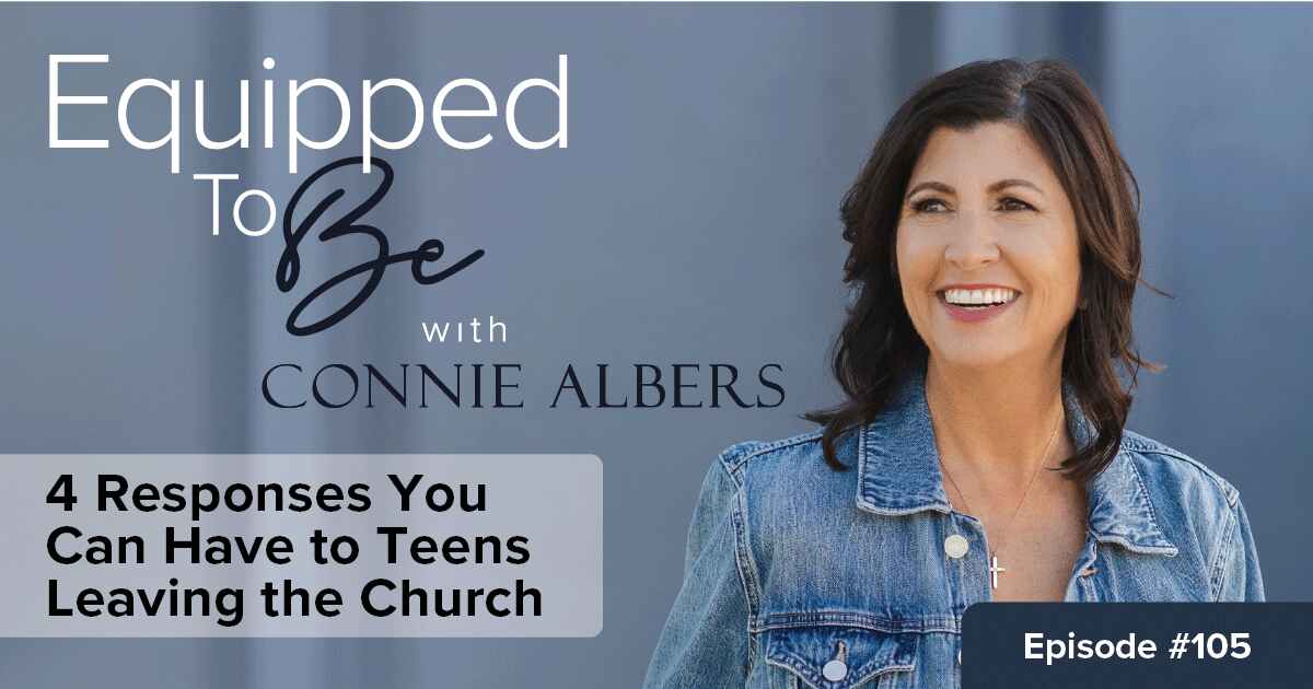 4 Responses You Can Have to Teens Leaving the Church – ETB #105