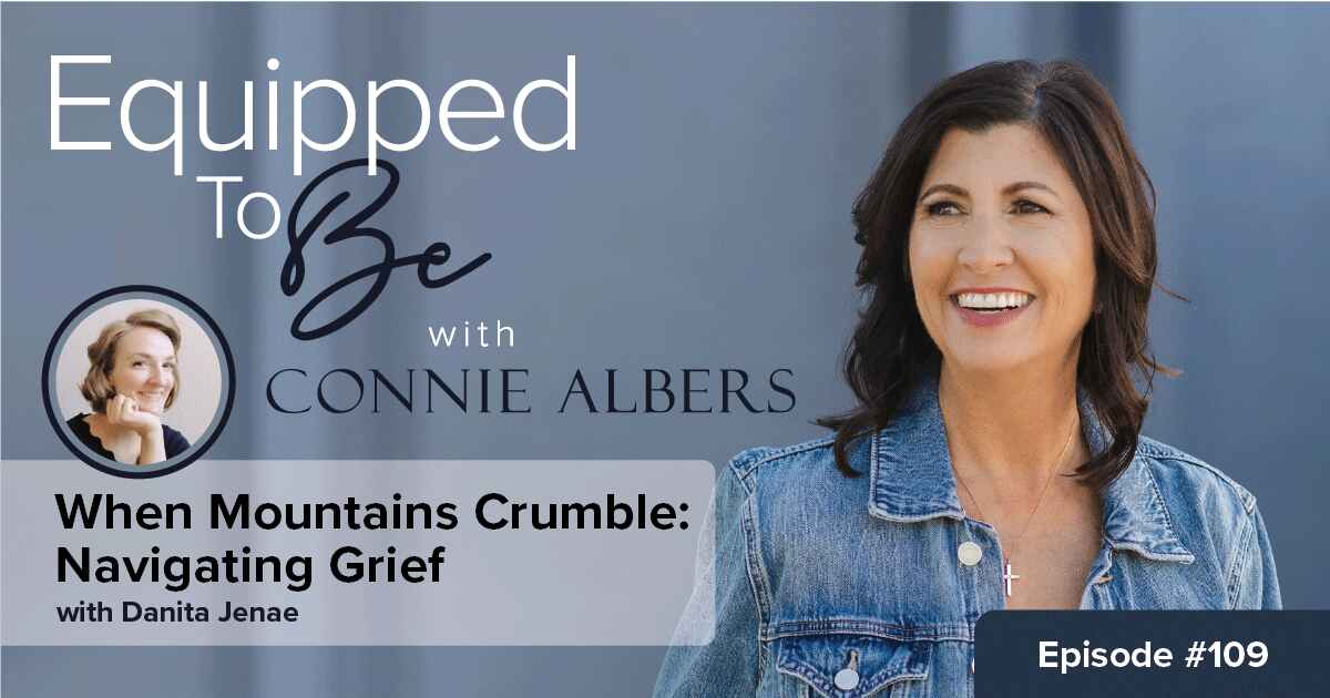 When Mountains Crumble: Navigating Grief with Danita Jenae – ETB #109