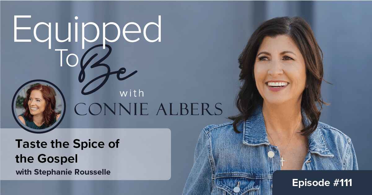 Taste the Spice of the Gospel with Stephanie Rousselle – ETB #111