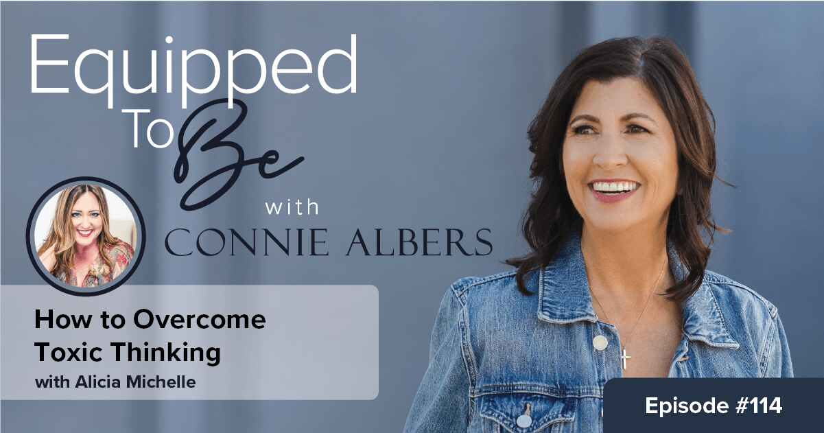 How to Overcome Toxic Thinking with Alicia Michelle – ETB #114