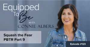 Squash the Fear (PBTR Part 9) - ETB #123