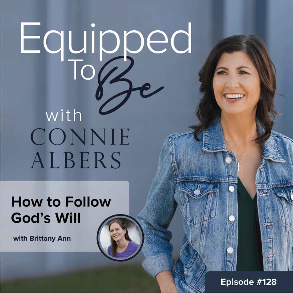 How to Follow God's Will with Brittany Ann - ETB #128 How to Follow God's Will with Brittany Ann - ETB #128