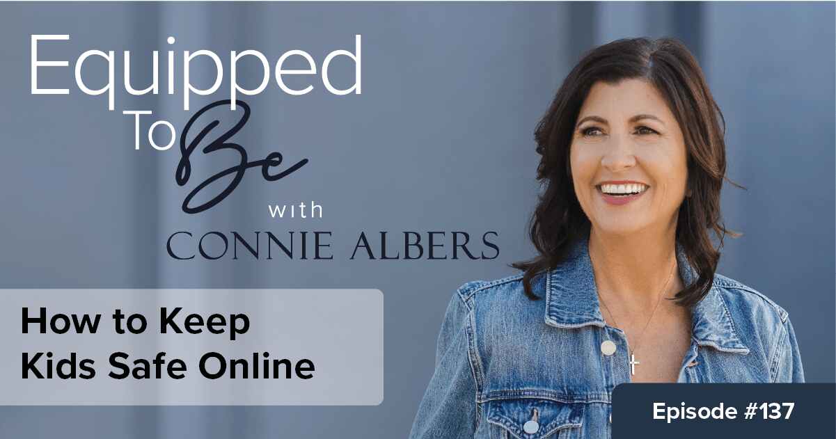 How to Keep Kids Safe Online – ETB #137