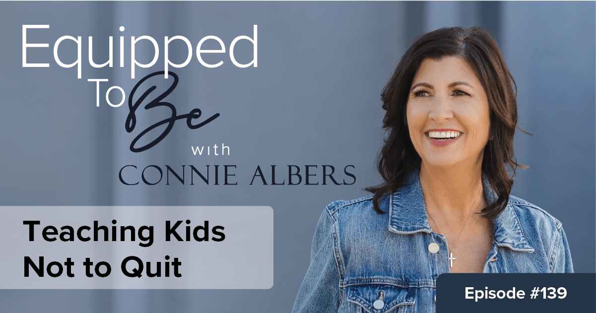 Teaching Kids Not to Quit - ETB #139
