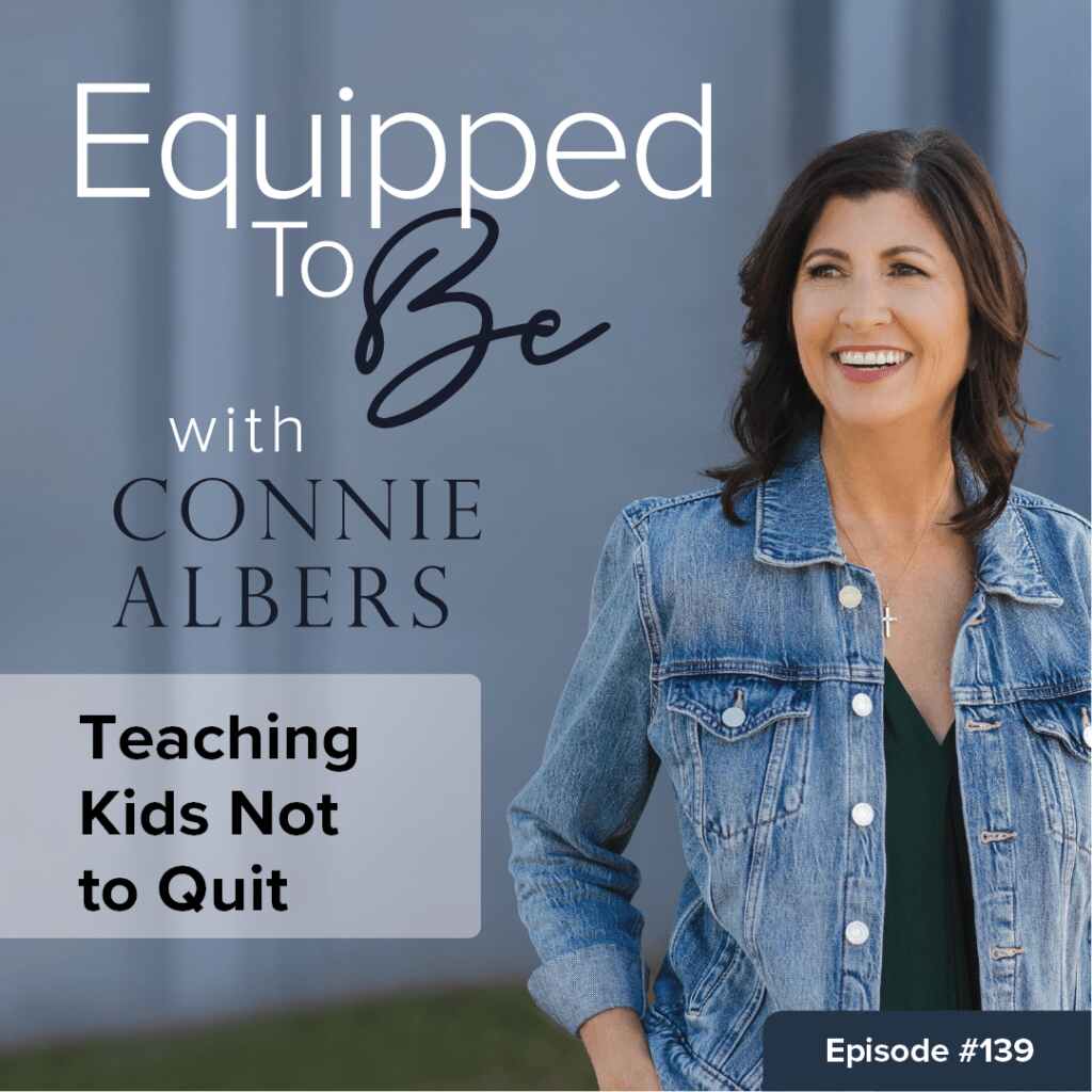 Teaching Kids Not to Quit - ETB #139