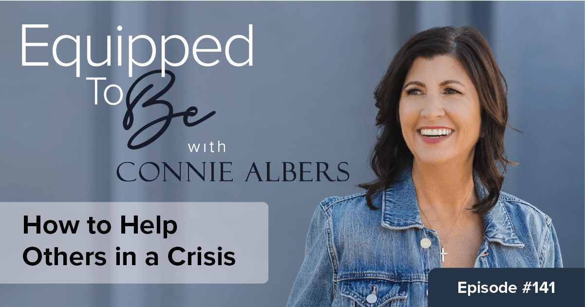 How to Help Others in a Crisis – ETB #141