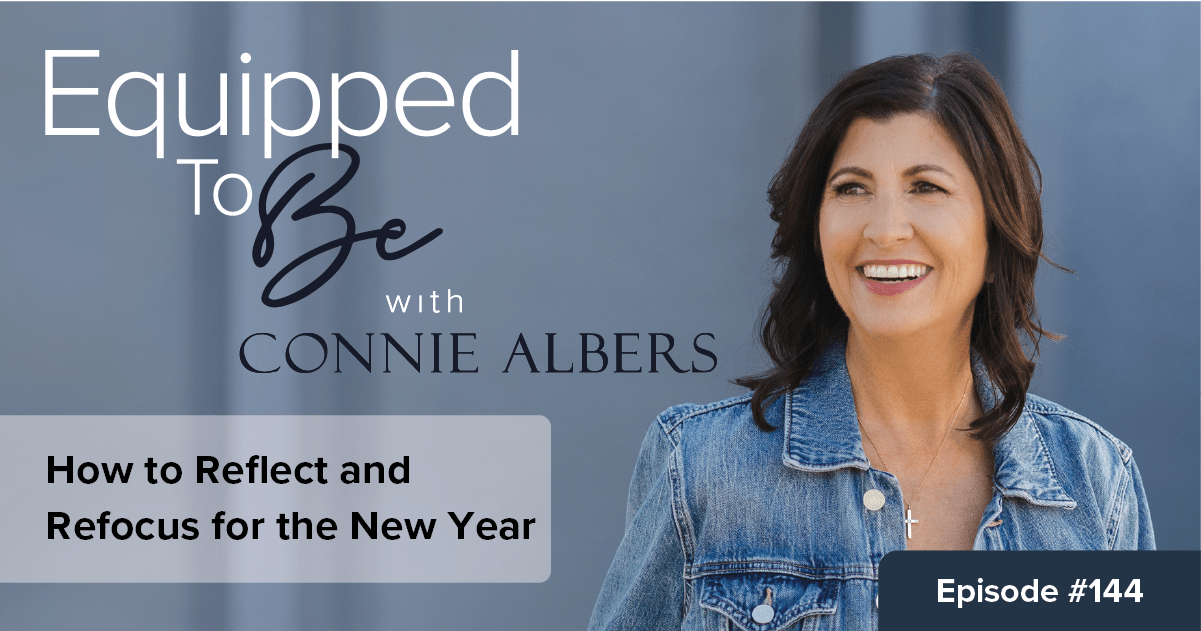 How to Reflect and Refocus for the New Year – ETB #144