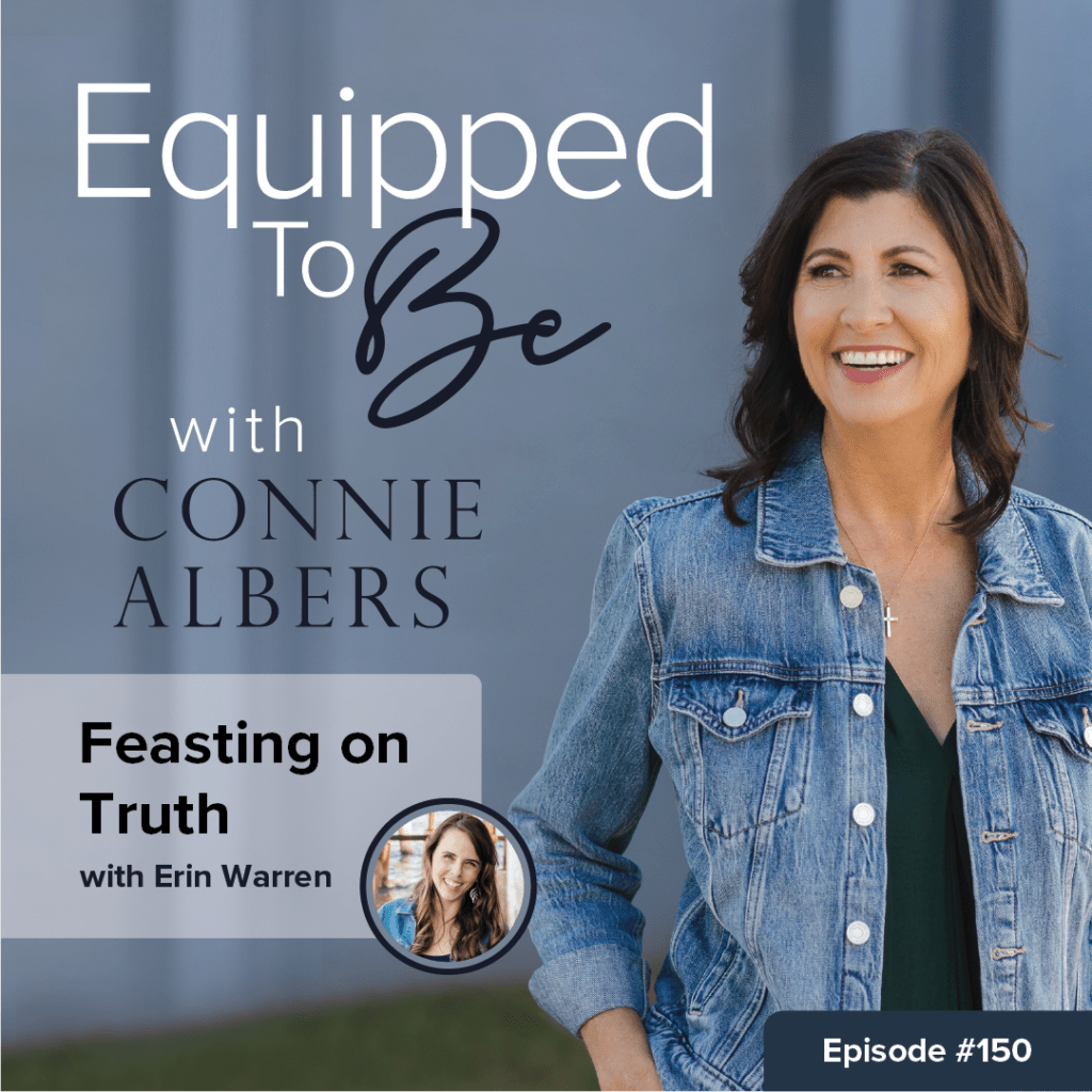 Feasting on Truth with Erin Warren - ETB #150