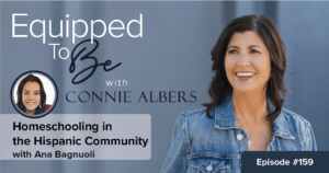 Homeschooling in the Hispanic Community with Ana Bagnuoli - ETB #159