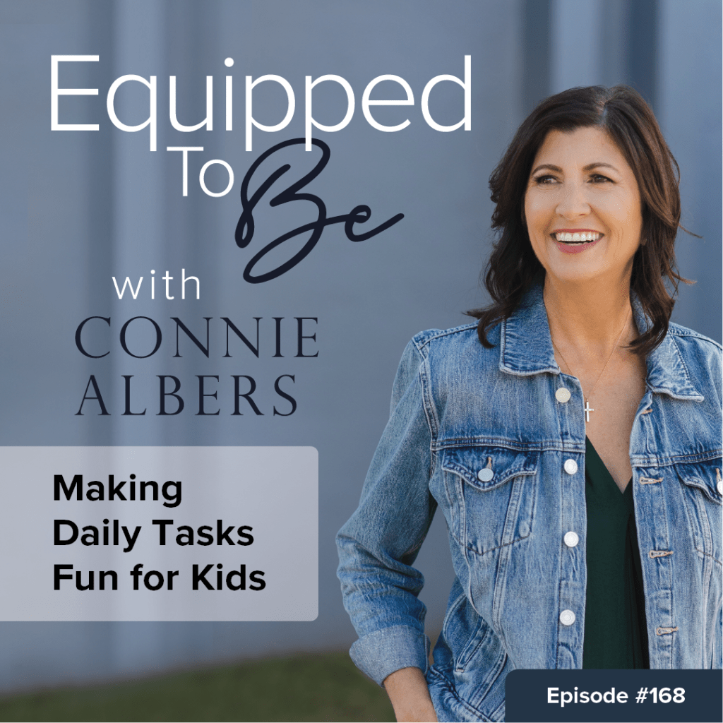 Making Daily Tasks Fun for Kids - ETB #168
