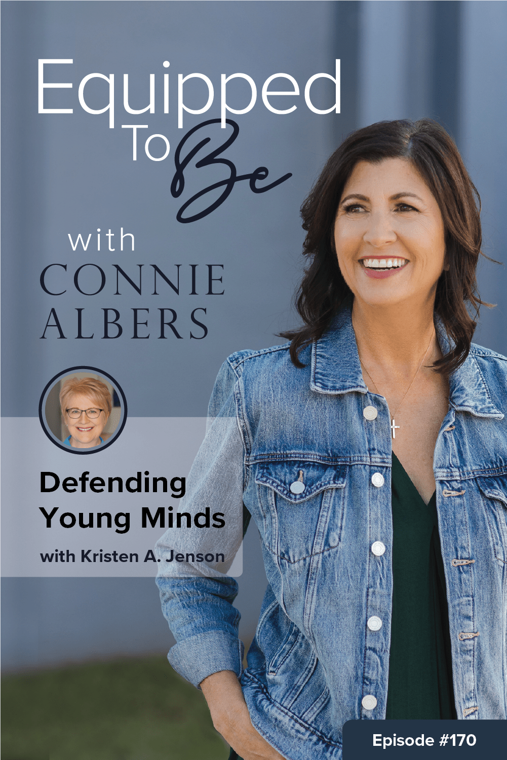 Defending Young Minds with Kristen A. Jenson - ETB #170