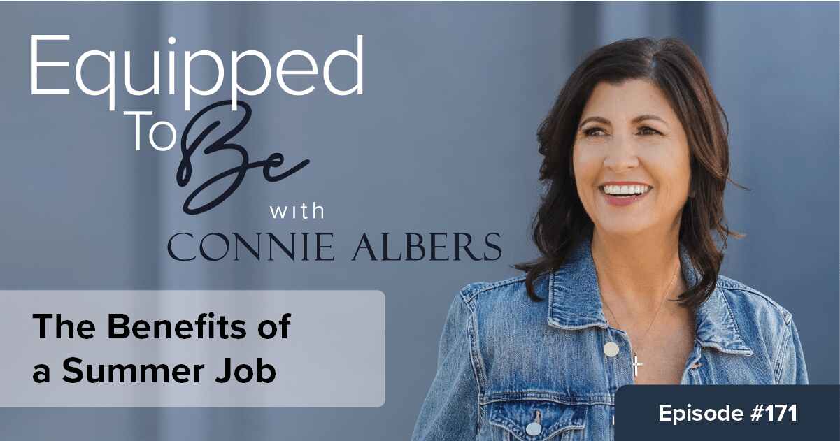 The Benefits of a Summer Job – ETB #171