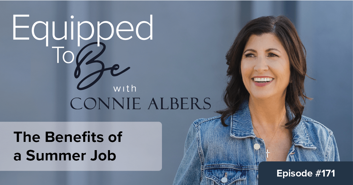 The Benefits of a Summer Job – ETB #171