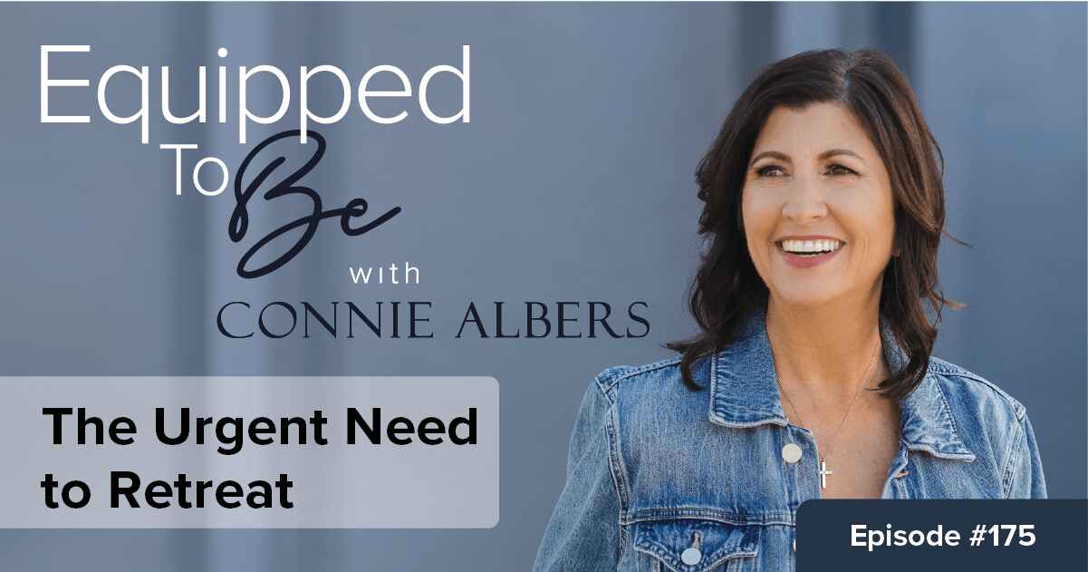 The Urgent Need to Retreat – ETB #175