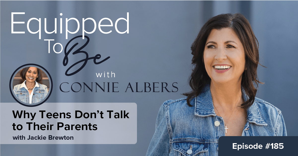 Why Teens Don’t Talk to Their Parents – ETB #185