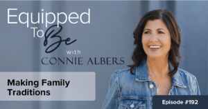 Making Family Traditions