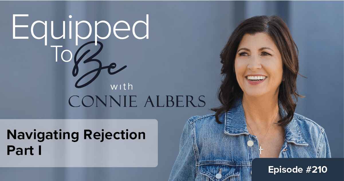 Navigating Rejection Part I