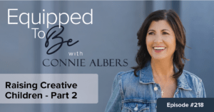 Raising Creative Children Part 2 ETB 218