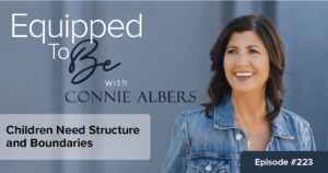 Children Need Structure and Boundaries ETB 222