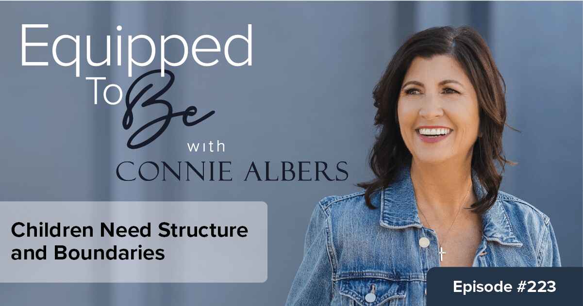 Children Need Structure and Boundaries