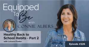 Healthy Back To School Habits Part 2 ETB 226