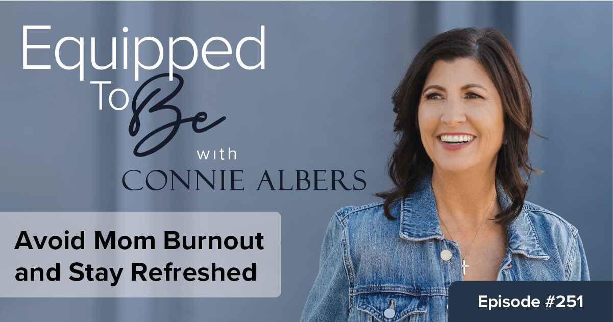 Avoid Mom Burnout and Stay Refreshed