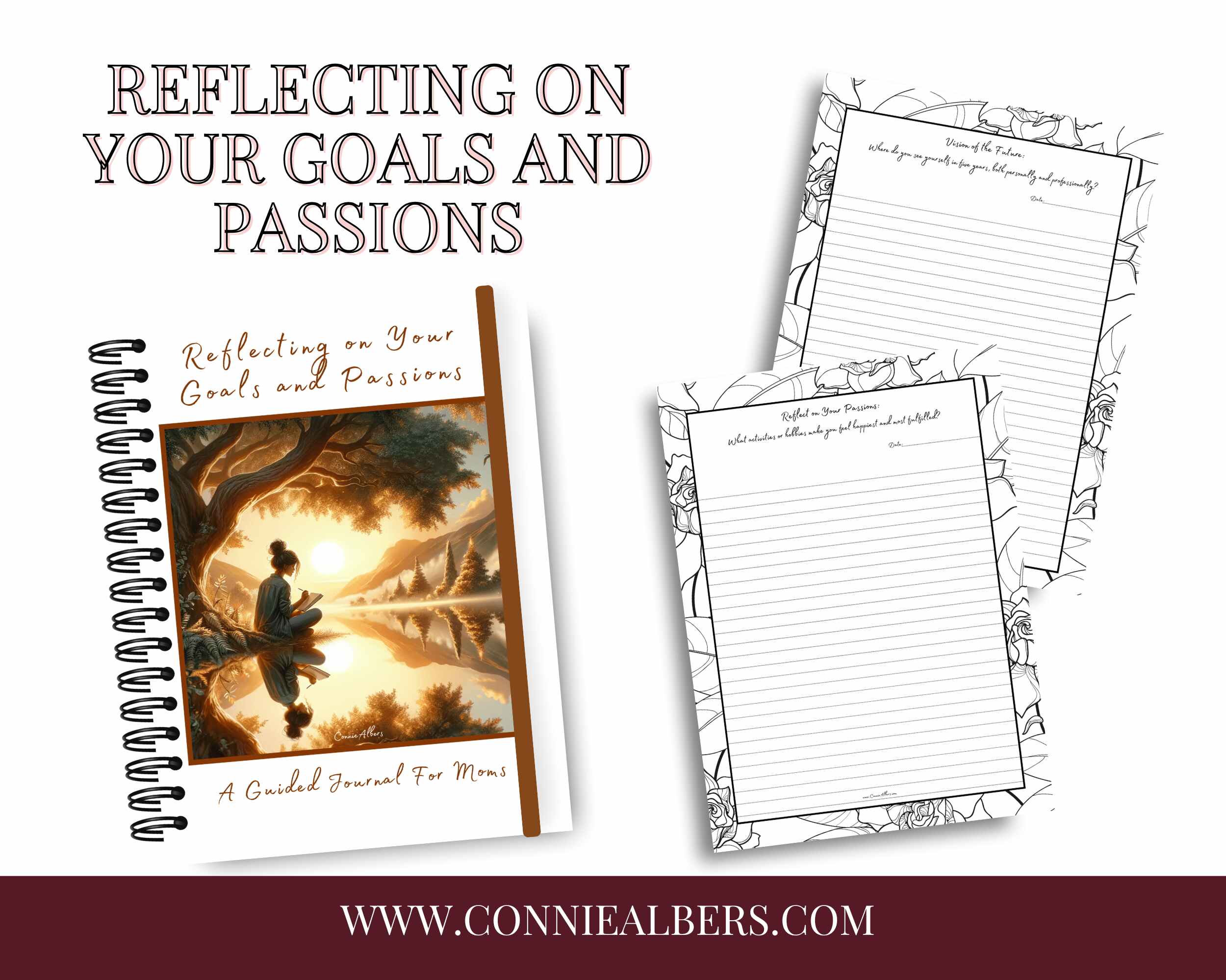 Refelcting on Your Goals and Passions Journal