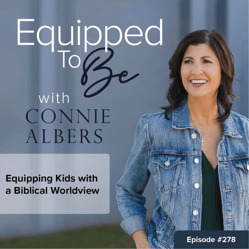 Equipping Kids with a Biblical Worldview ETB 278
