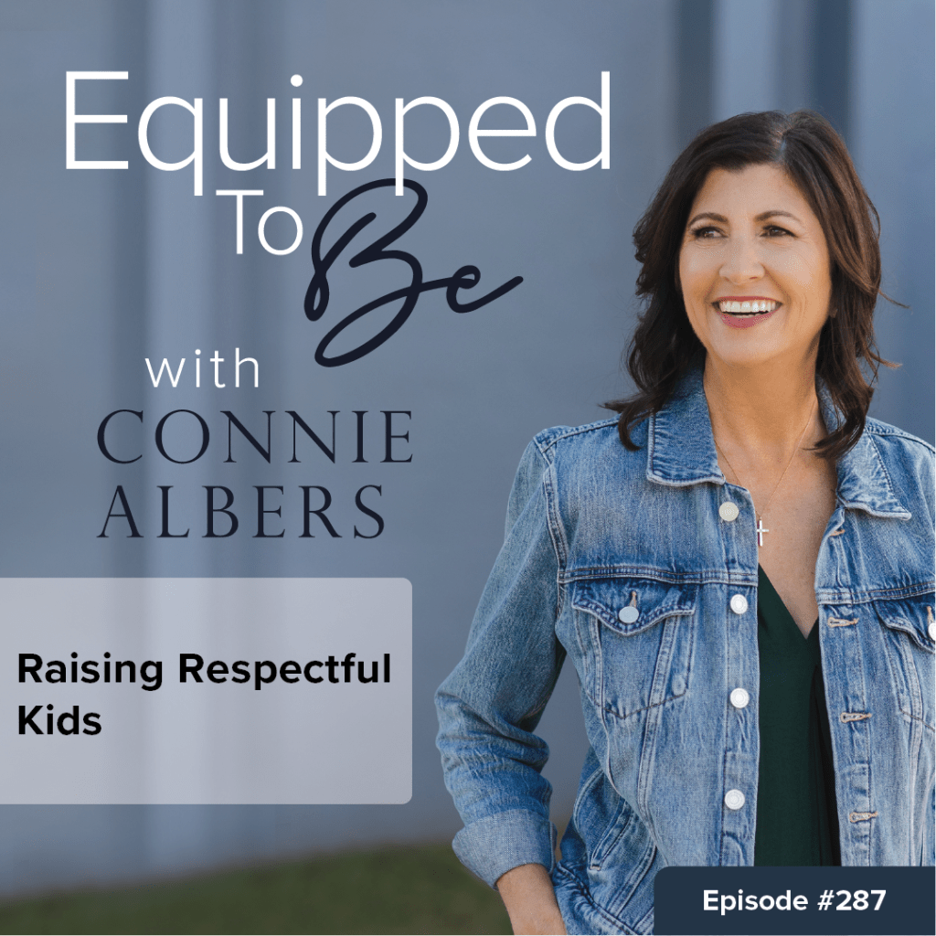 Raising Respectful Kids ETB 287