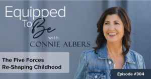 The Five Forces Re-Shaping Childhood ETB 304