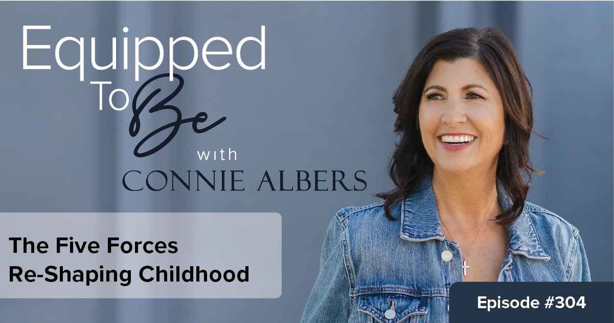 The Five Forces Re-Shaping Childhood